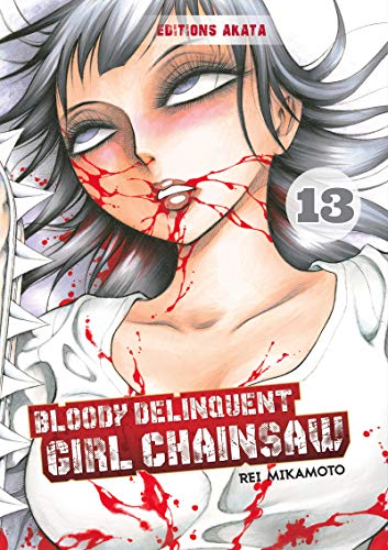 jaquette album Bloody Delinquent Girl Chainsaw - Tome 13