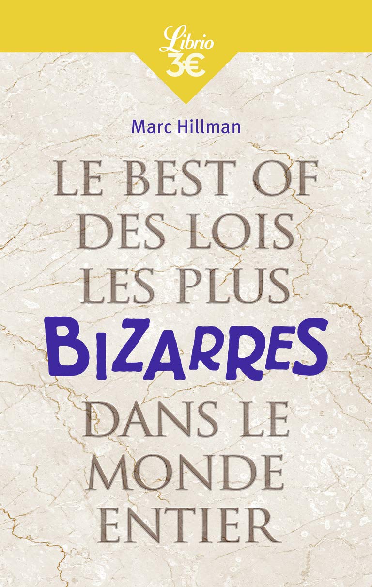 jaquette album Le Best of des lois les plus bizarres dans le monde entier