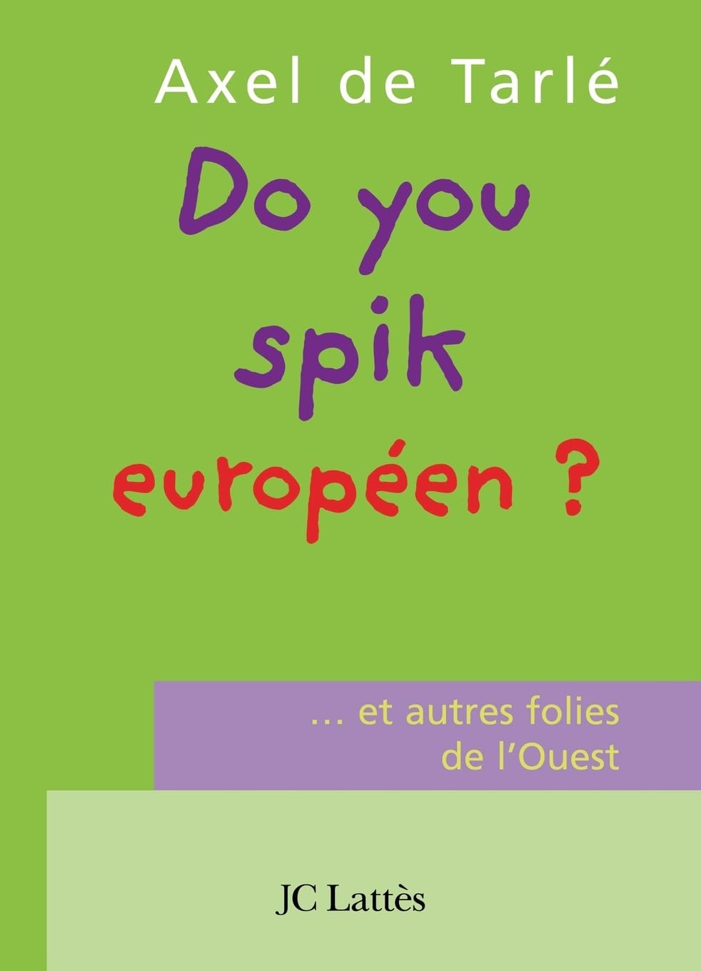 jaquette album Do you spik européen ?