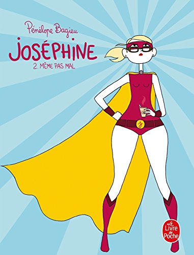 jaquette album Joséphine Tome 2 - Même Pas Mal