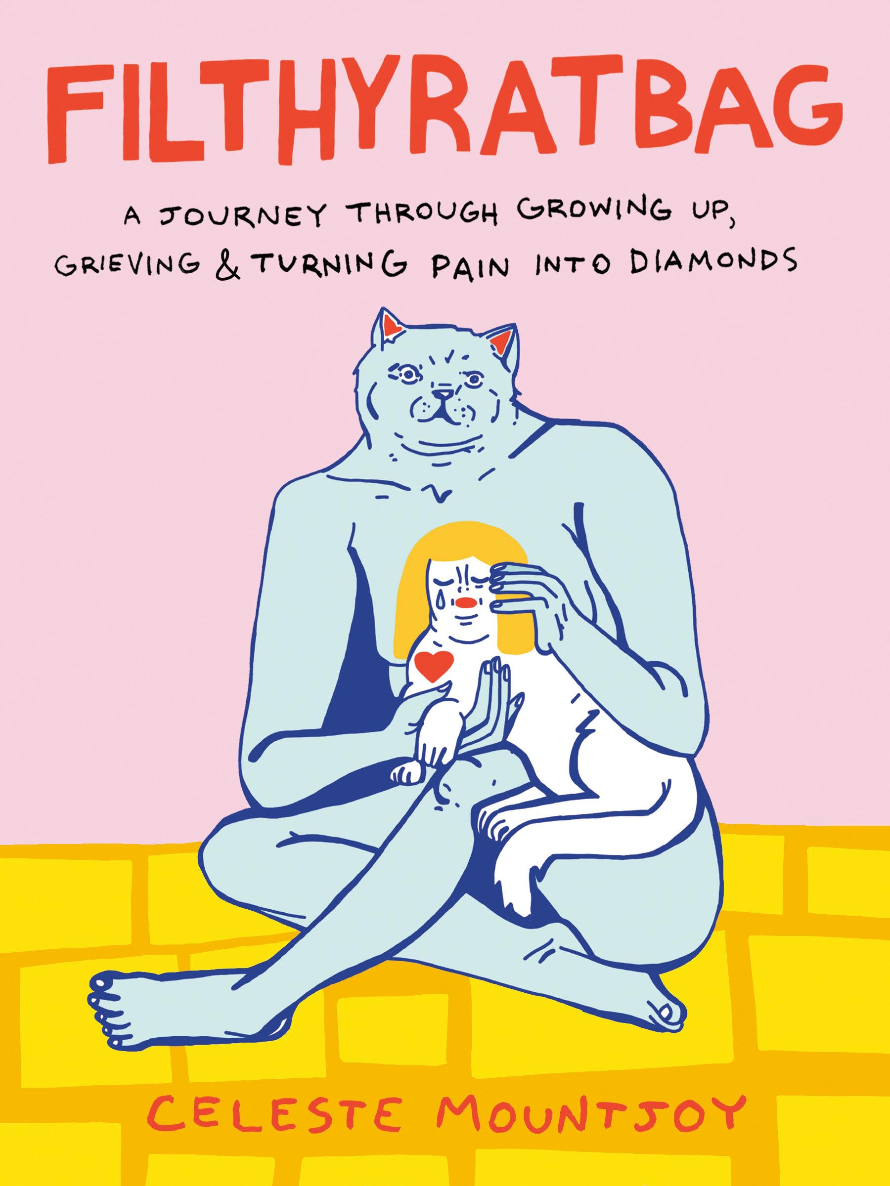 jaquette album Filthyratbag: A Journey Through Growing Up, Grieving & Turning Pain into Diamonds