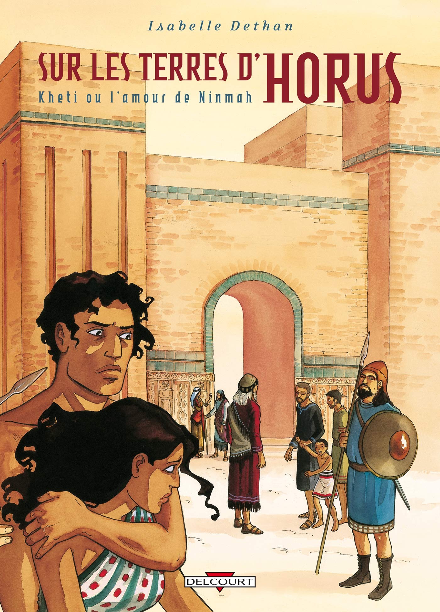 jaquette album Sur les Terres d'Horus T05 Kheti ou l'amour de Ninmah (5)