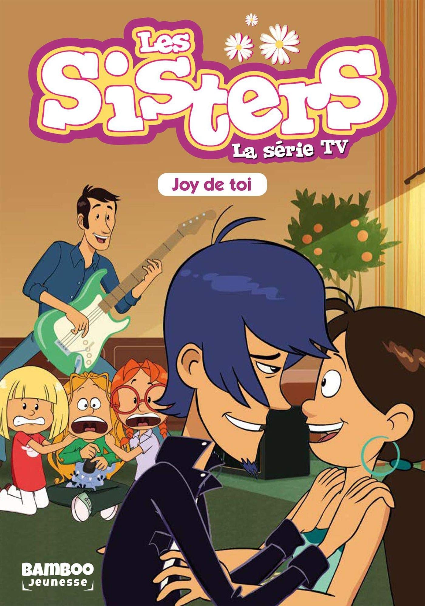 jaquette album Les Sisters - La Série TV - Poche - tome 01: Joy de toi