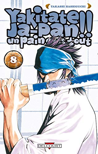 jaquette album Yakitate Ja-pan!! Un pain c'est tout - Tome 8