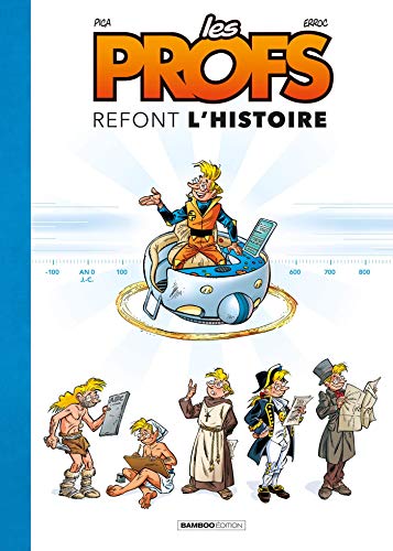 jaquette album Les Profs - Les Profs Refont L'histoire
