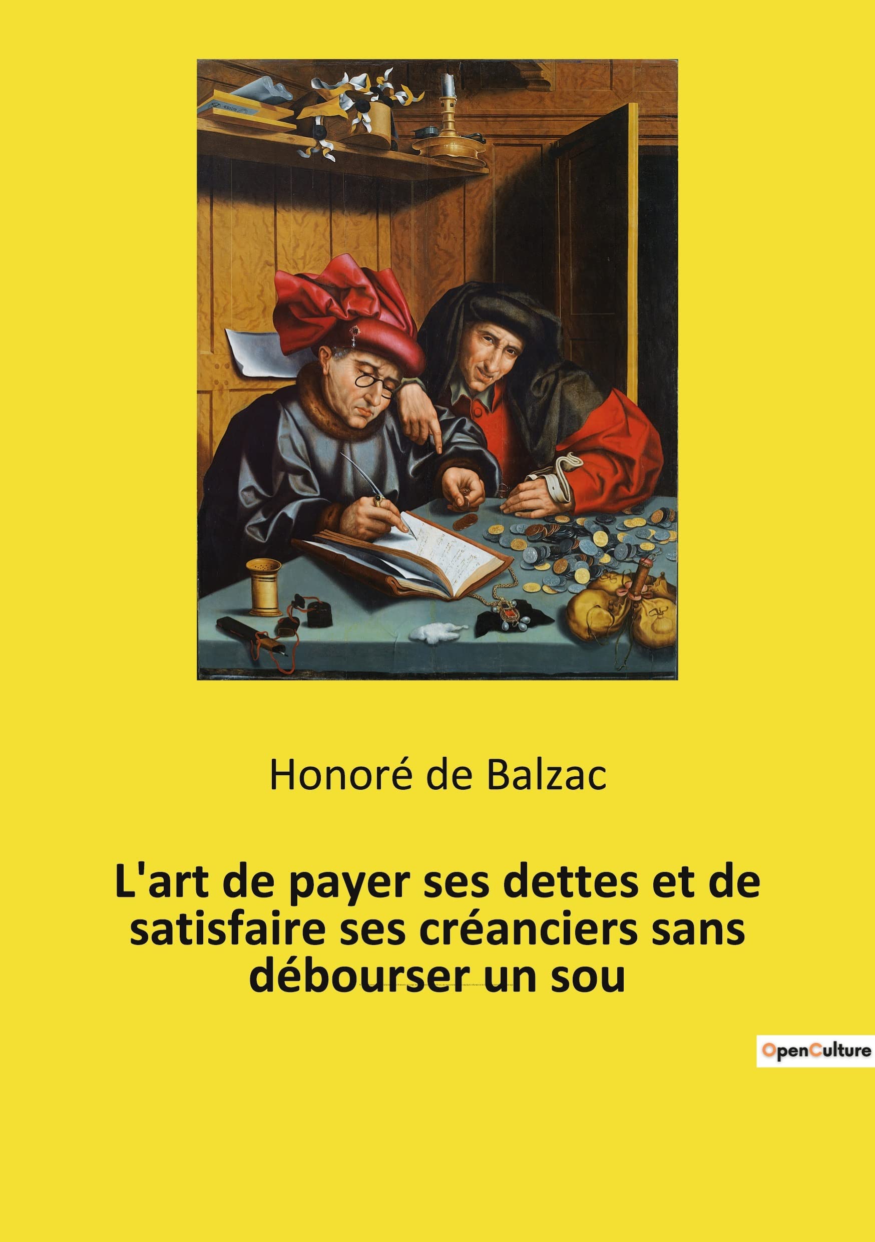 jaquette album L'art de payer ses dettes et de satisfaire ses créanciers sans débourser un sou: Petit essai humoristique sur la bonne gestion financière à l´usage ... et de tous les consommateurs sans argent.
