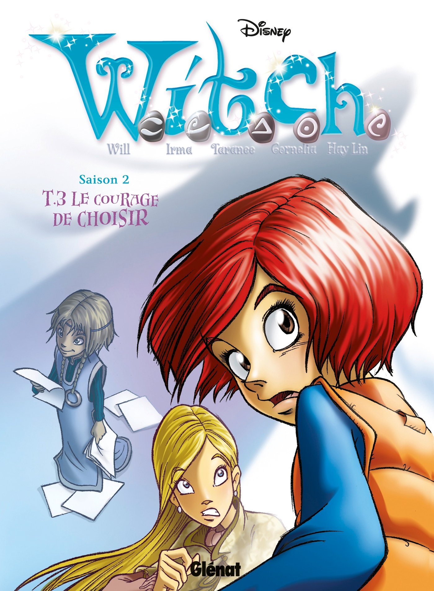 jaquette album Witch - Saison 2 - Tome 03: Le courage de choisir