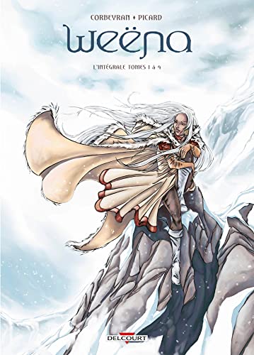jaquette album Weëna Intégrale Tome 1 - Tome 1, Atavisme - Tome 2, Epreuve - Tome 3, Résurgence - Tome 4, Union