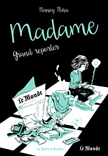 jaquette album Madame Tome 3 - Grand Reporter