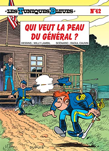 jaquette album Les Tuniques Bleues Tome 42 - Qui Veut La Peau Du Général