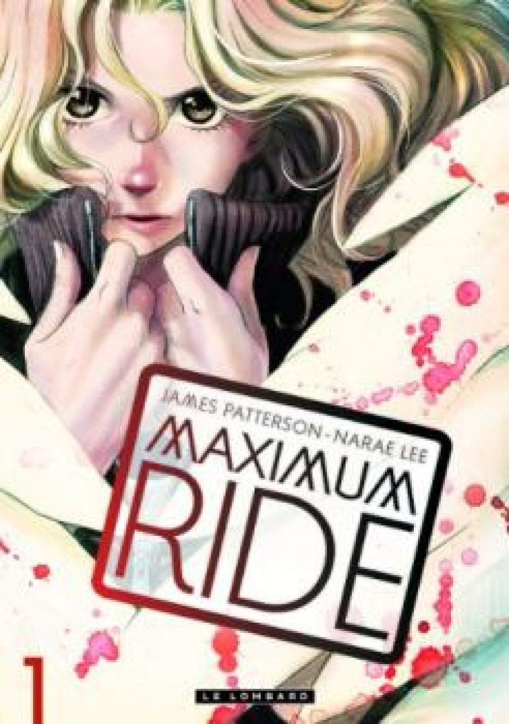 jaquette album Maximum Ride - Tome 1 - MAXIMUM RIDE 1
