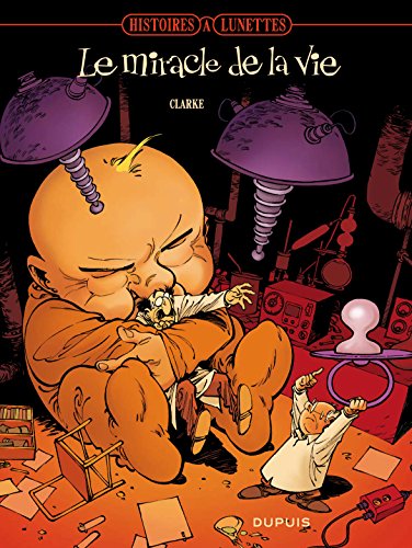 jaquette album Histoires À Lunettes - Le Miracle De La Vie