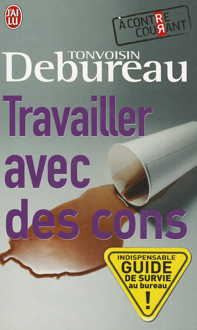 jaquette album Travailler avec des cons