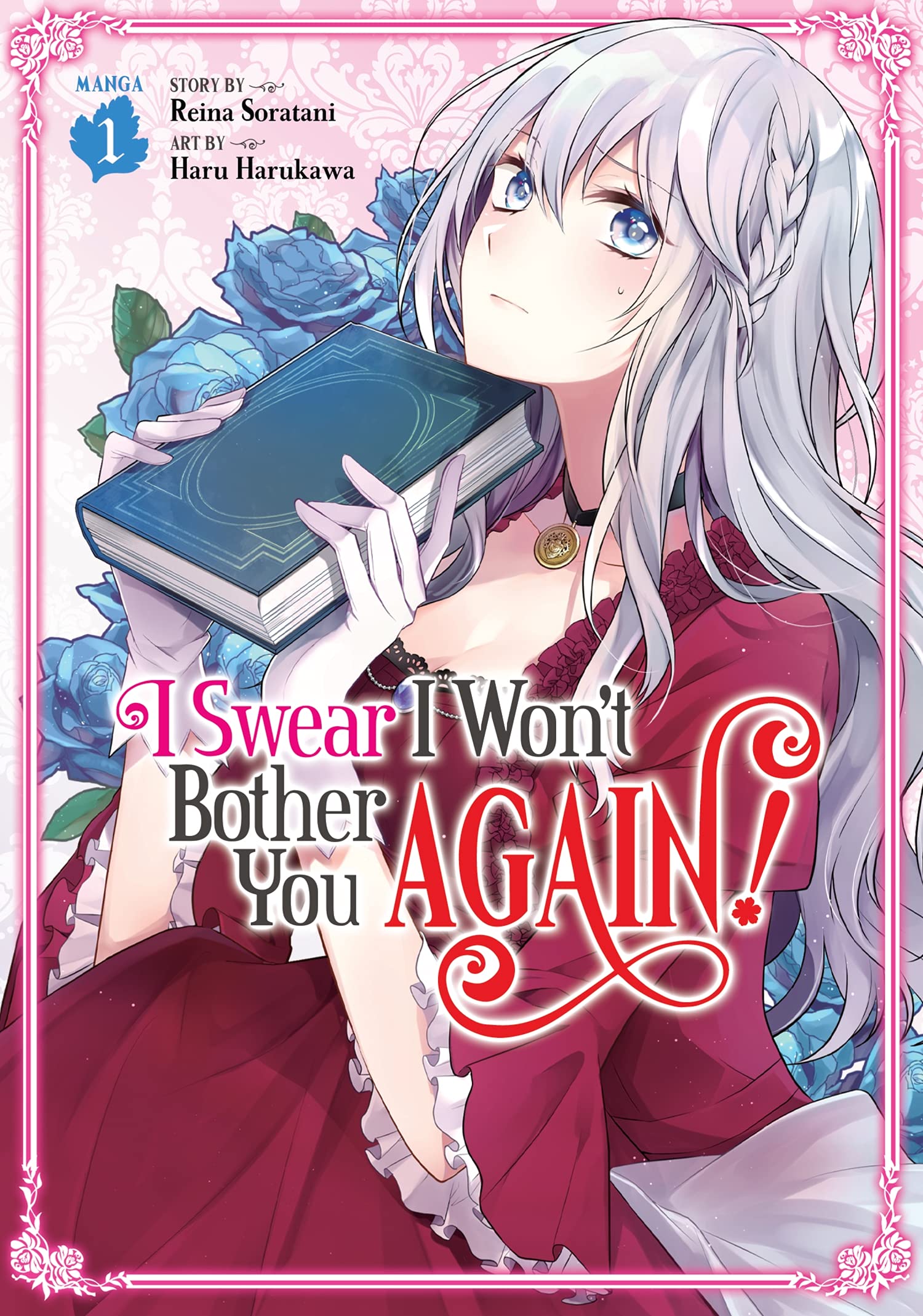 jaquette album I Swear I Won't Bother You Again! (Manga) Vol. 1