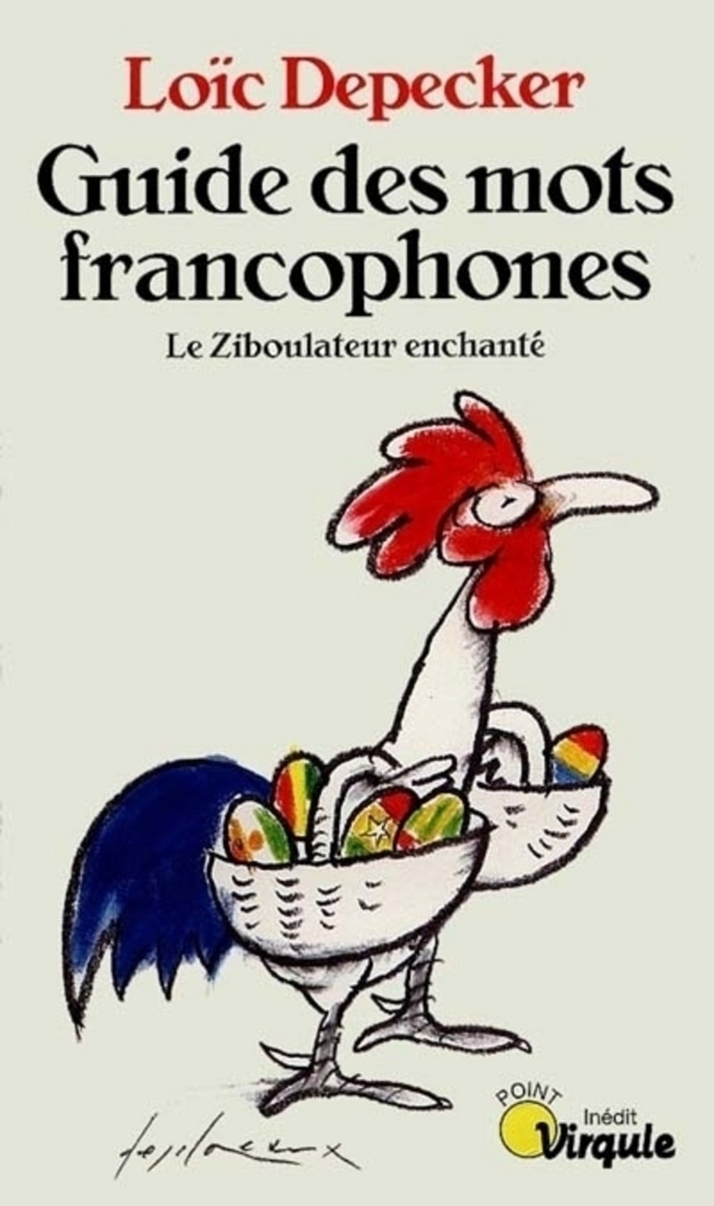 jaquette album Le guide des mots francophones. Le Ziboulateur enchanté