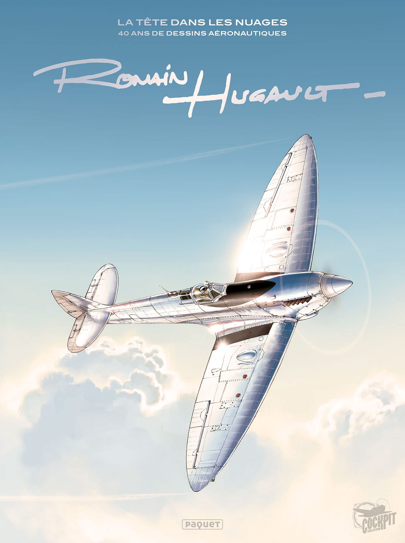 jaquette album Romain Hugault: La Tête dans les nuages - 40 ans de dessins aéronautiques