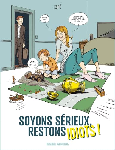 jaquette album Soyons Sérieux, Restons Idiots !