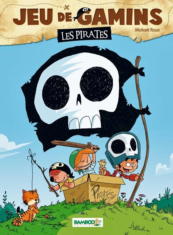 jaquette album Jeu De Gamins Tome 1 - Les Pirates