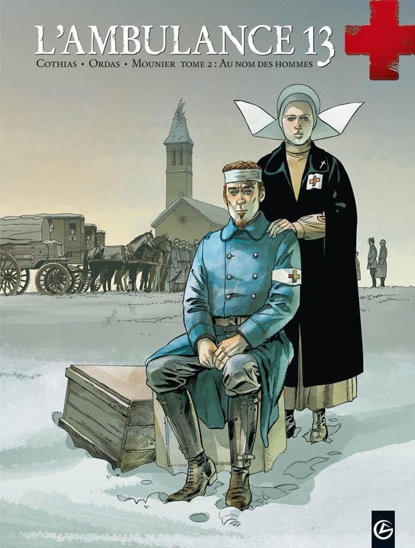 jaquette album L'ambulance 13 Tome 2 - Au Nom Des Hommes