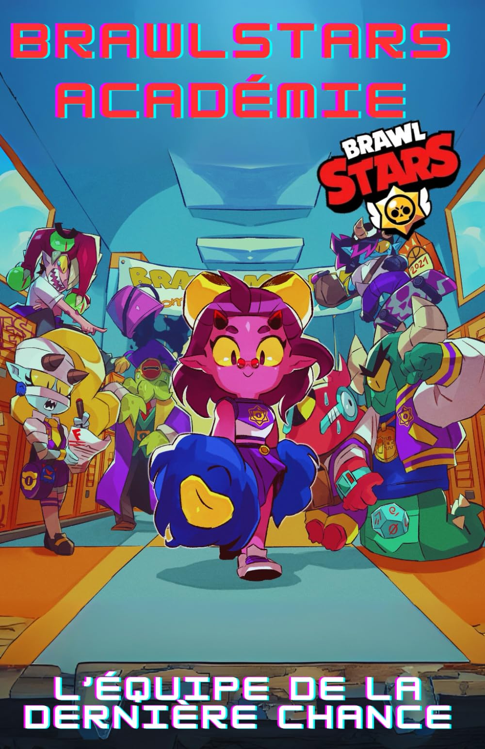 jaquette album Brawl Stars Acamédie: L'équipe de la dernière chance