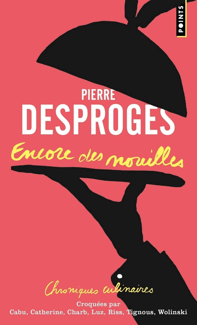 jaquette album Encore des nouilles: Chroniques culinaires