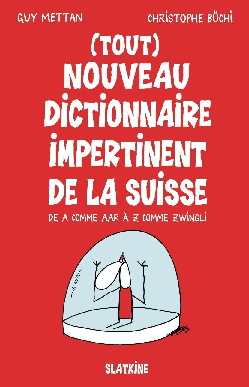 jaquette album Tout nouveau dictionnaire impertinent de la suisse