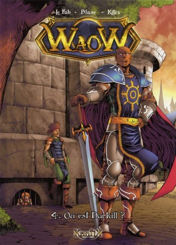 jaquette album Waow Tome 4 - Où Est Darkill ?