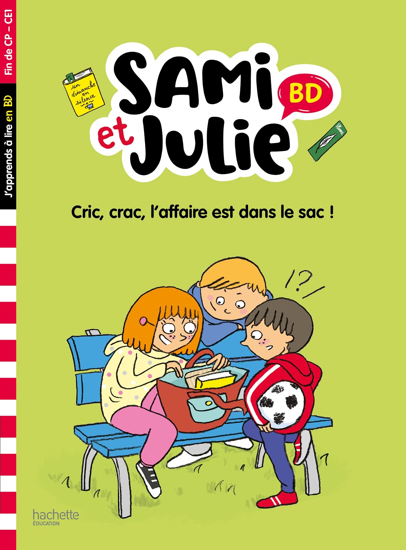 jaquette album Sami et Julie BD Fin de CP-CE1 - Cric, crac, L'affaire est dans le sac !
