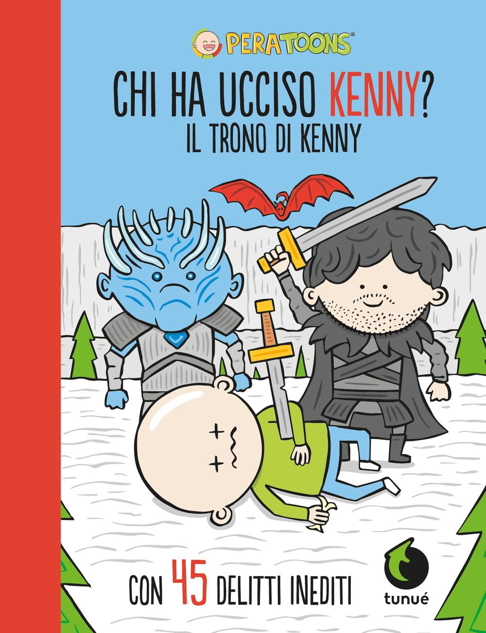 jaquette livre Il trono di Kenny. Chi ha ucciso Kenny?