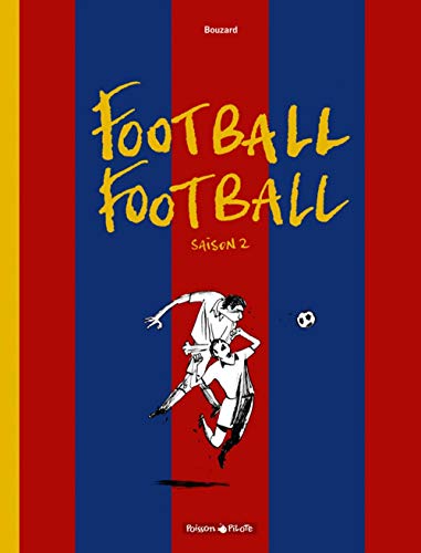 jaquette album Football Football Saison 2