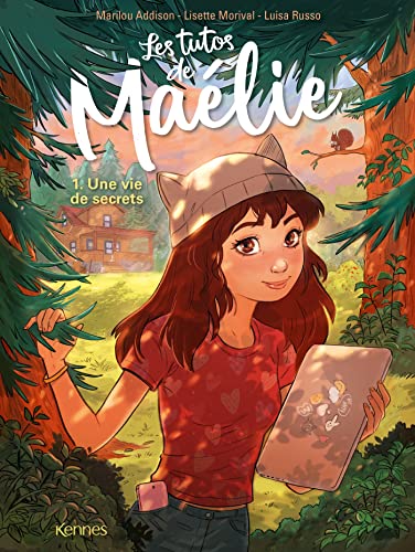 jaquette album Les Tutos De Maélie Tome 1 - Une Vie De Secrets