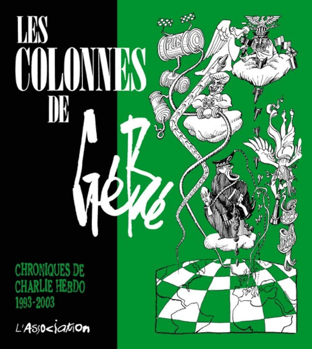 jaquette album Les Colonnes de Gébé: Chroniques de Charlie Hebdo 1993-2003