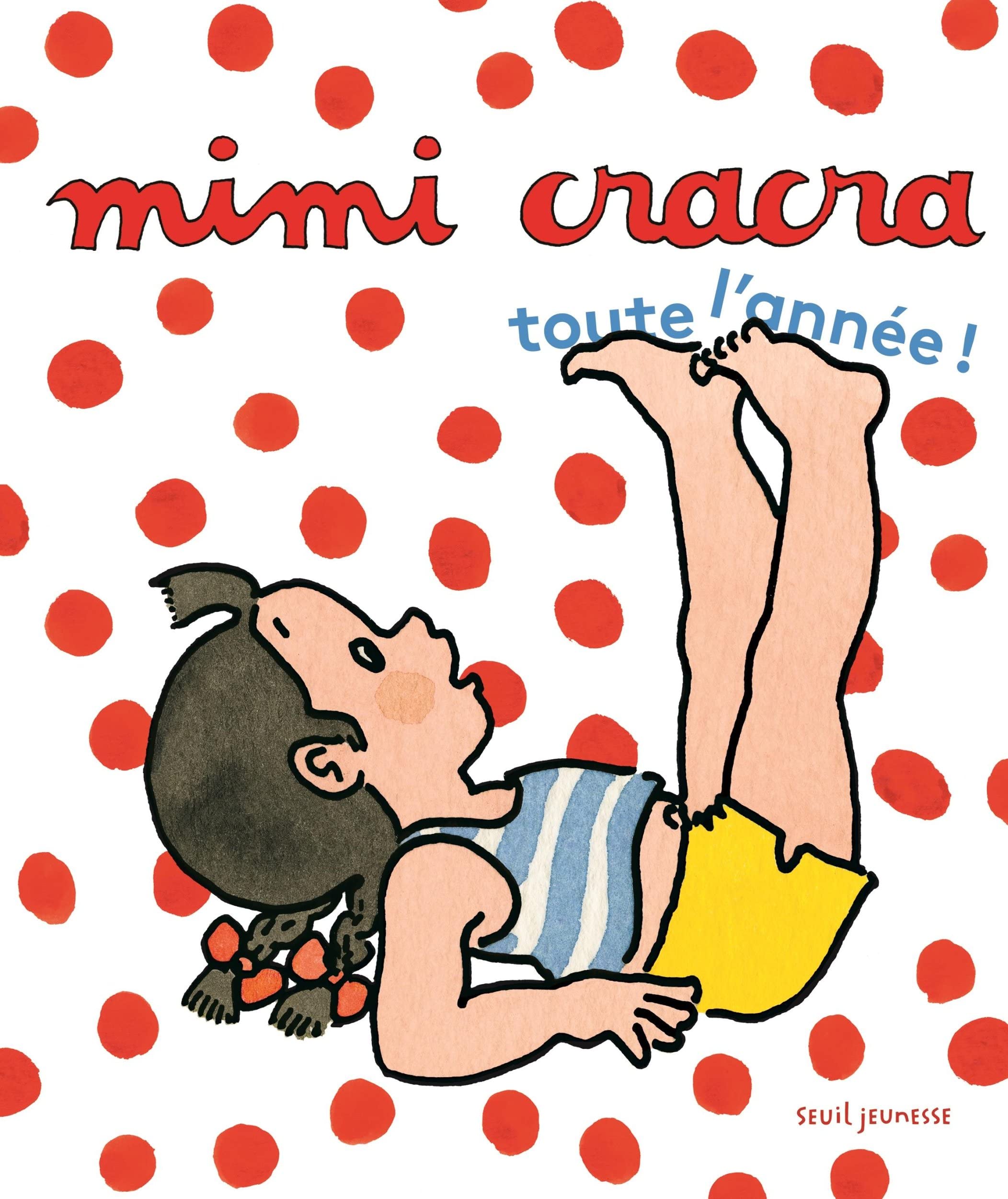jaquette album Mimi Cracra: Toute l'année