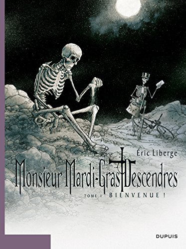 jaquette album Monsieur Mardi-Gras Descendres Tome 1 - Bienvenue !