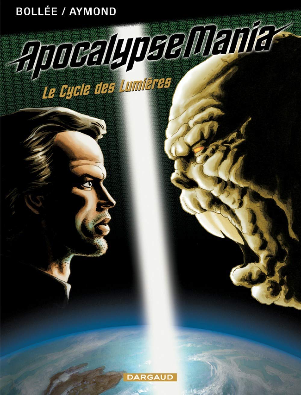 jaquette album Apocalypse Mania - Intégrale - Tome 1 - Apocalypse Mania - Intégrale Cycle 1