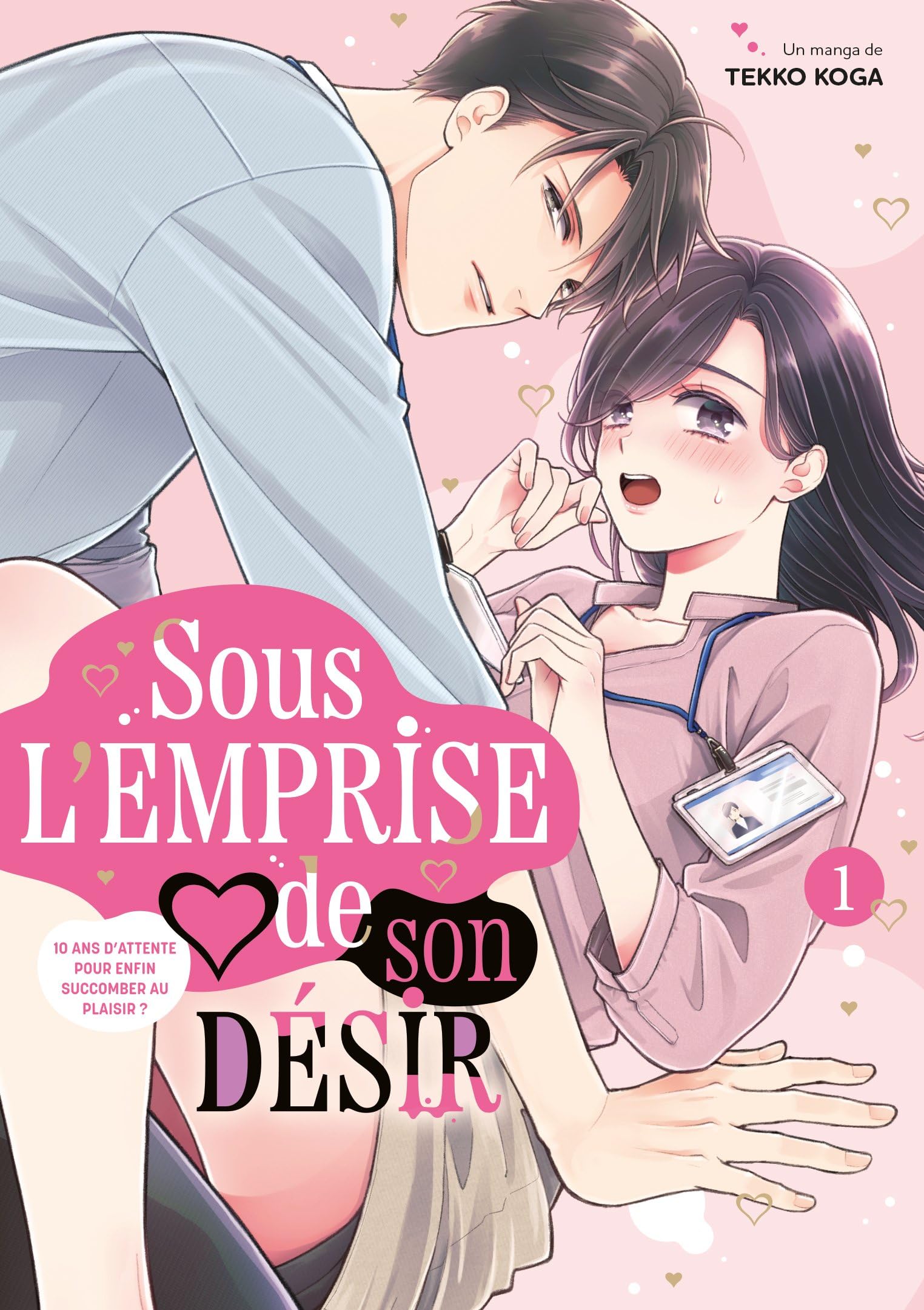 jaquette album Sous l'emprise de son désir - Tome 01