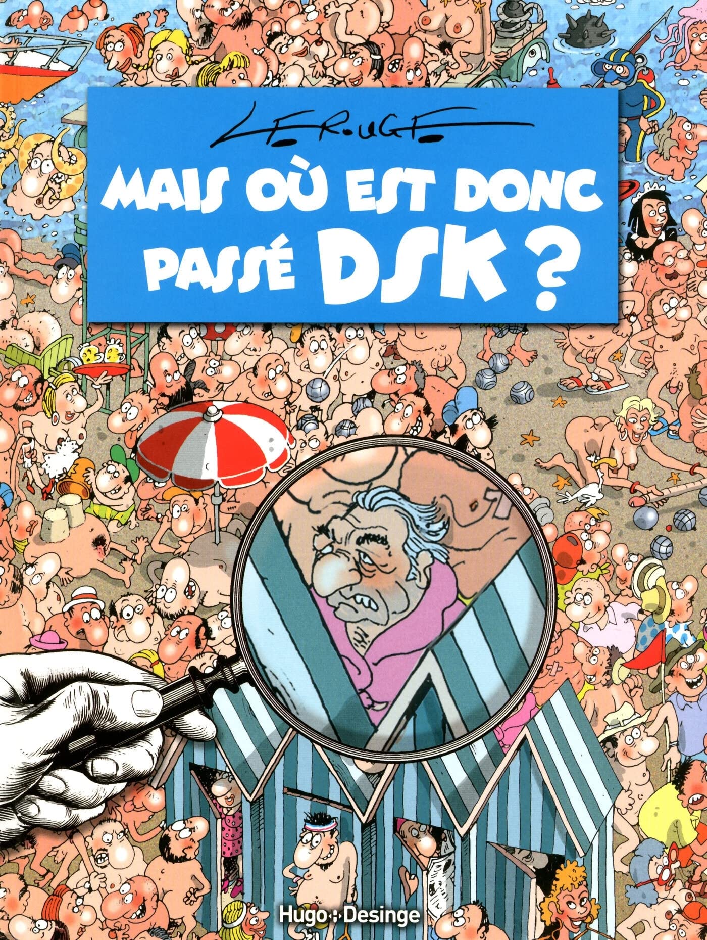 jaquette album Mais où est donc passé DSK ?