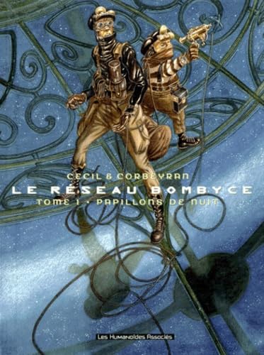 jaquette album Le Réseau Bombyce Tome 1 - Papillons De Nuit