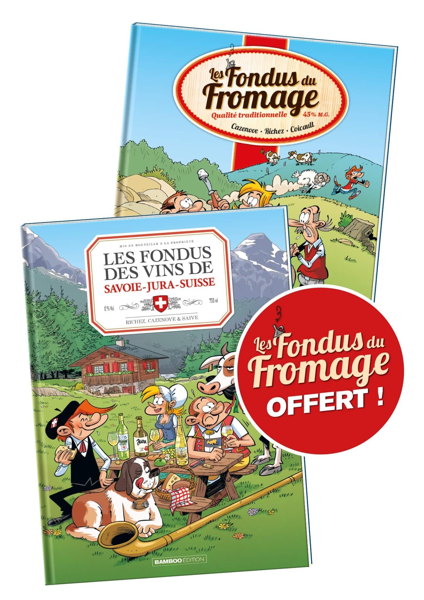 jaquette livre Les Fondus du vin : Jura Savoie Suisse + Fondus du fromage offert