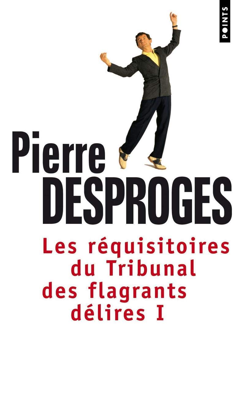 jaquette livre Les Réquisitoires du Tribunal des flagrants délires