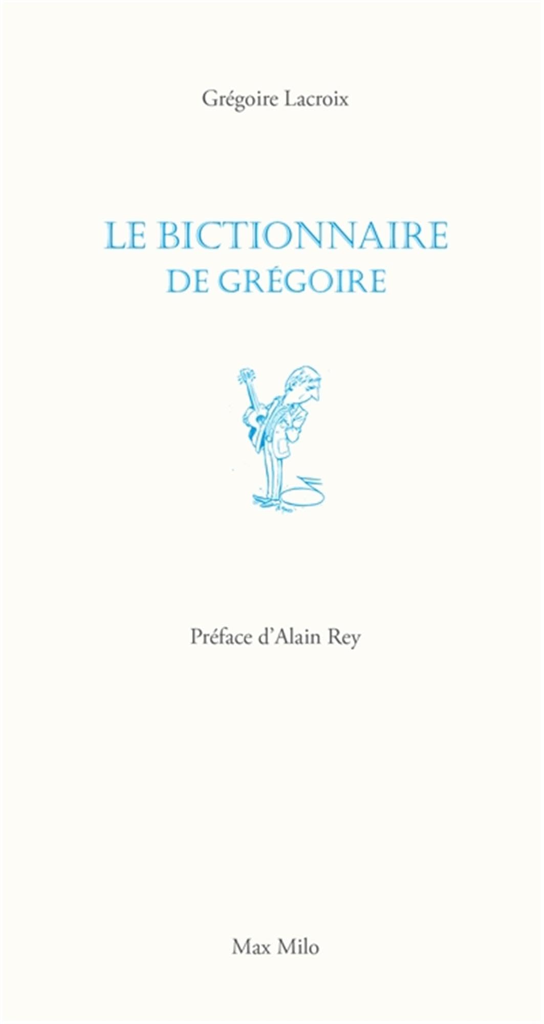 jaquette album Le bictionnaire de Grégoire