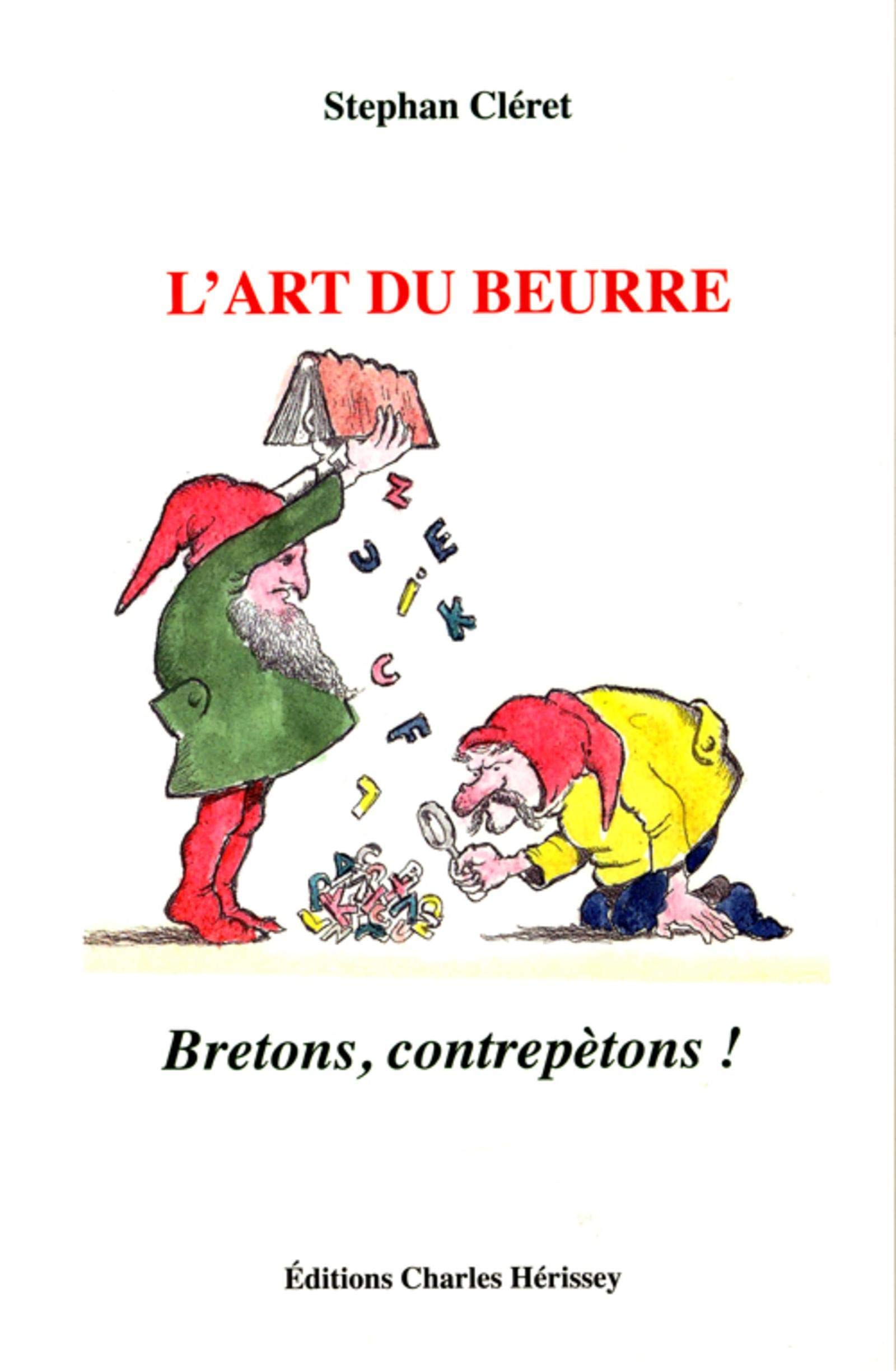 jaquette album L'art du beurre: Bretons, contrepètons !