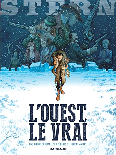 jaquette album Stern Tome 3 - L'ouest, Le Vrai