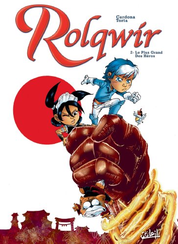 jaquette album Rolqwir - Tome 2 : Le plus grand des héros