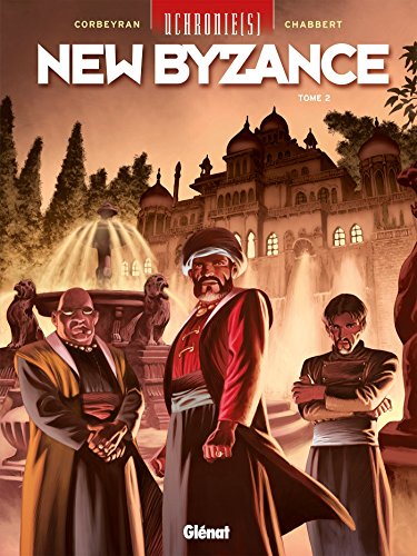 jaquette album Uchronie(S) : New Byzance Tome 2 - Résistances