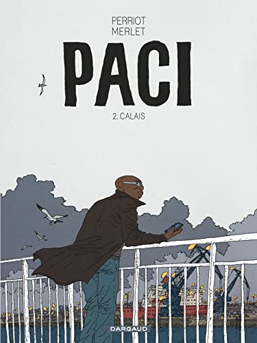 jaquette album Paci Tome 2 - Calais
