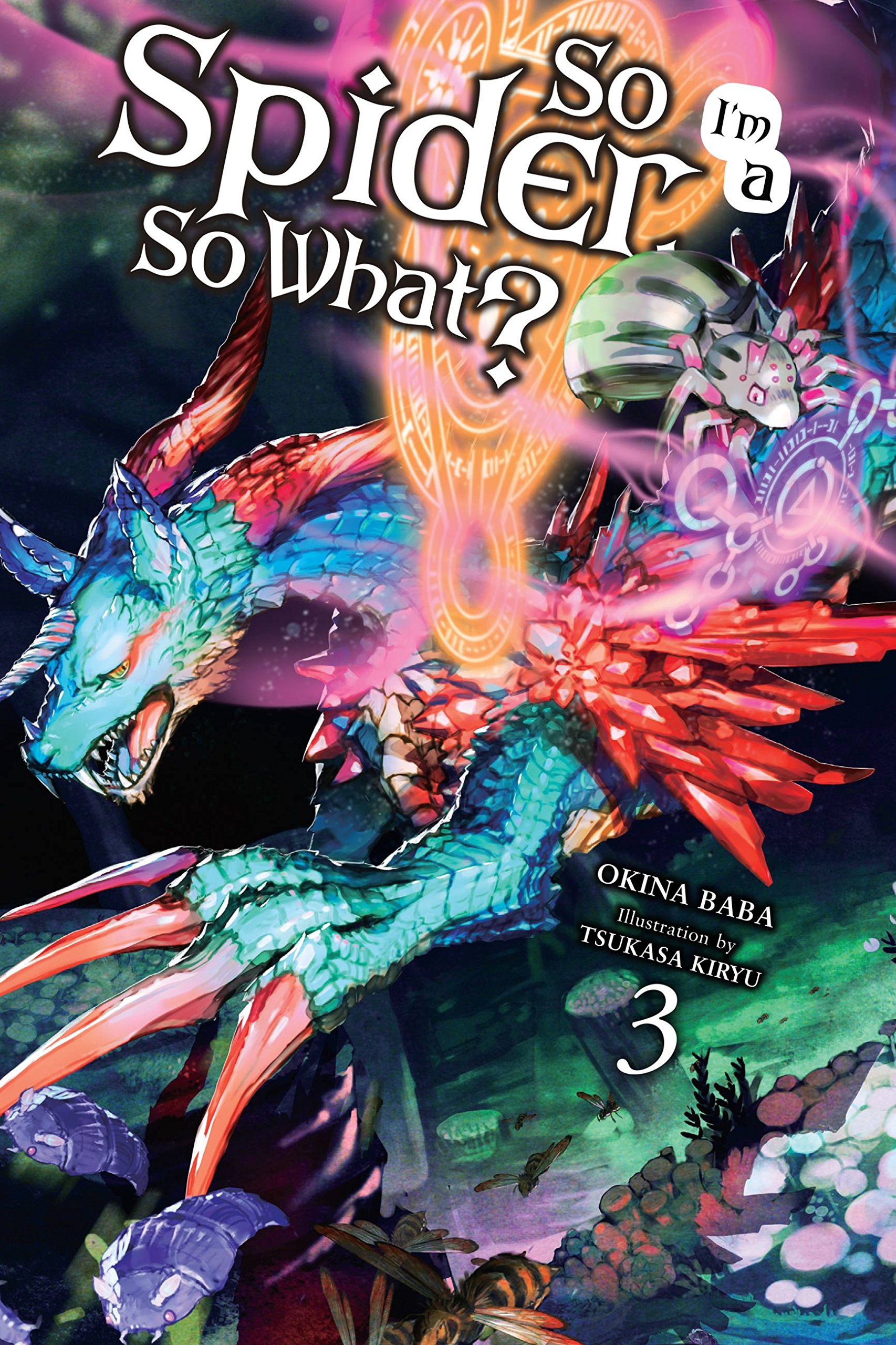 jaquette album So I'm a Spider, So What?, Vol. 3 (light novel)