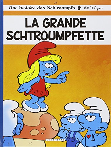 jaquette album Les Schtroumpfs Tome 28 - La Grande Schtroumpfette
