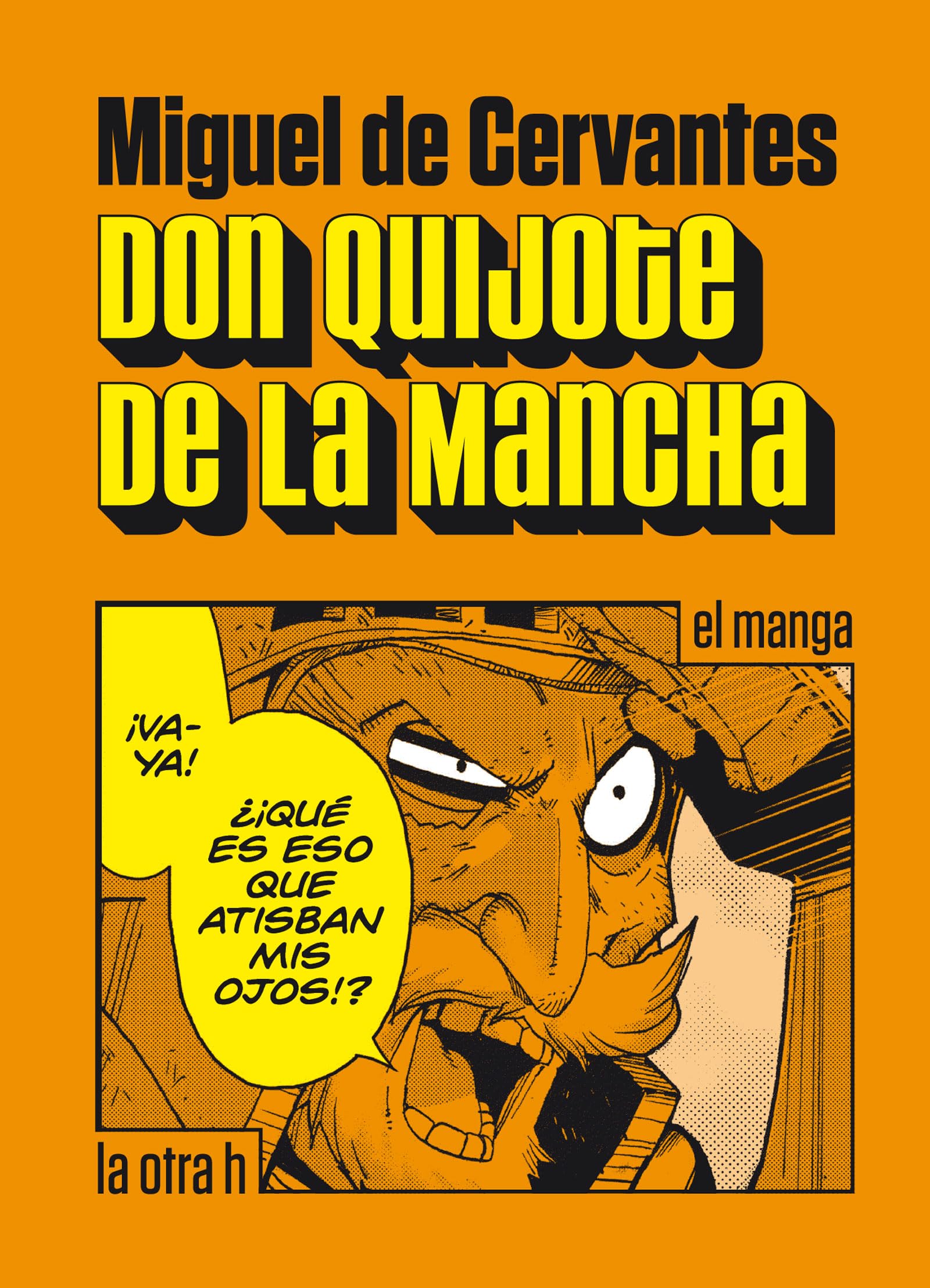 voir fiche du album Don Quijote de la Mancha: el manga