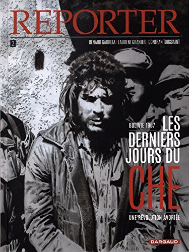 jaquette album Reporter Tome 2 - Les Derniers Jours Du Che